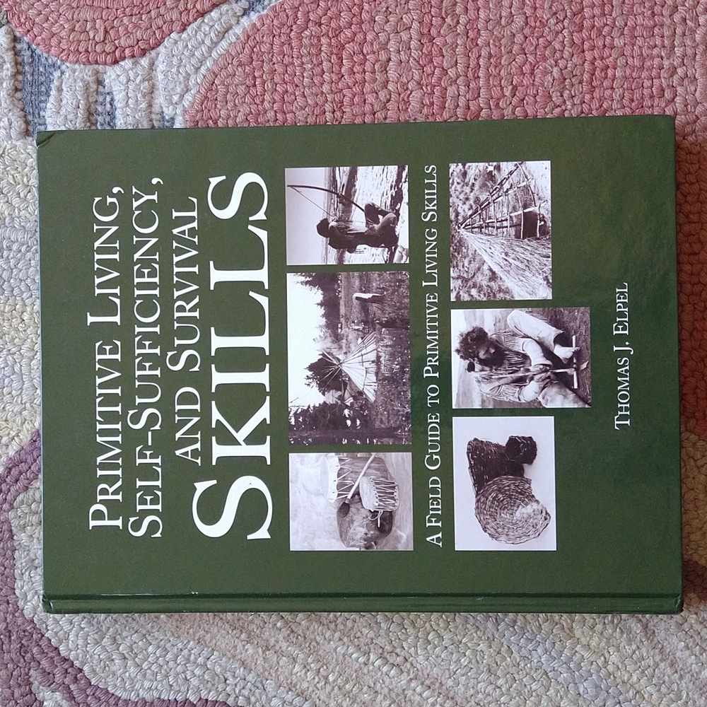 Primitive Living, Self Sufficiency, and Survival Skills